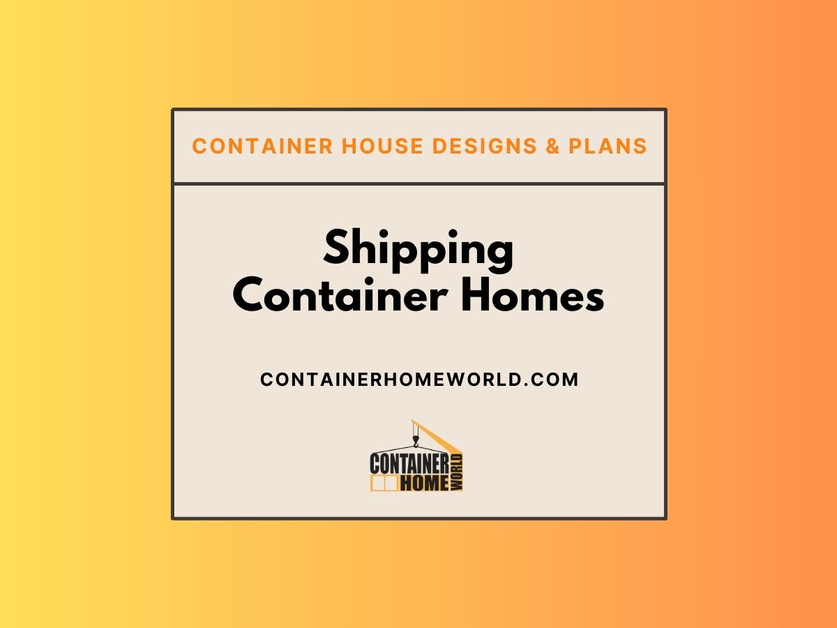 Shipping Container Homes