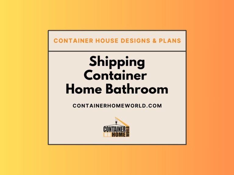 Shipping Container Home Bathroom